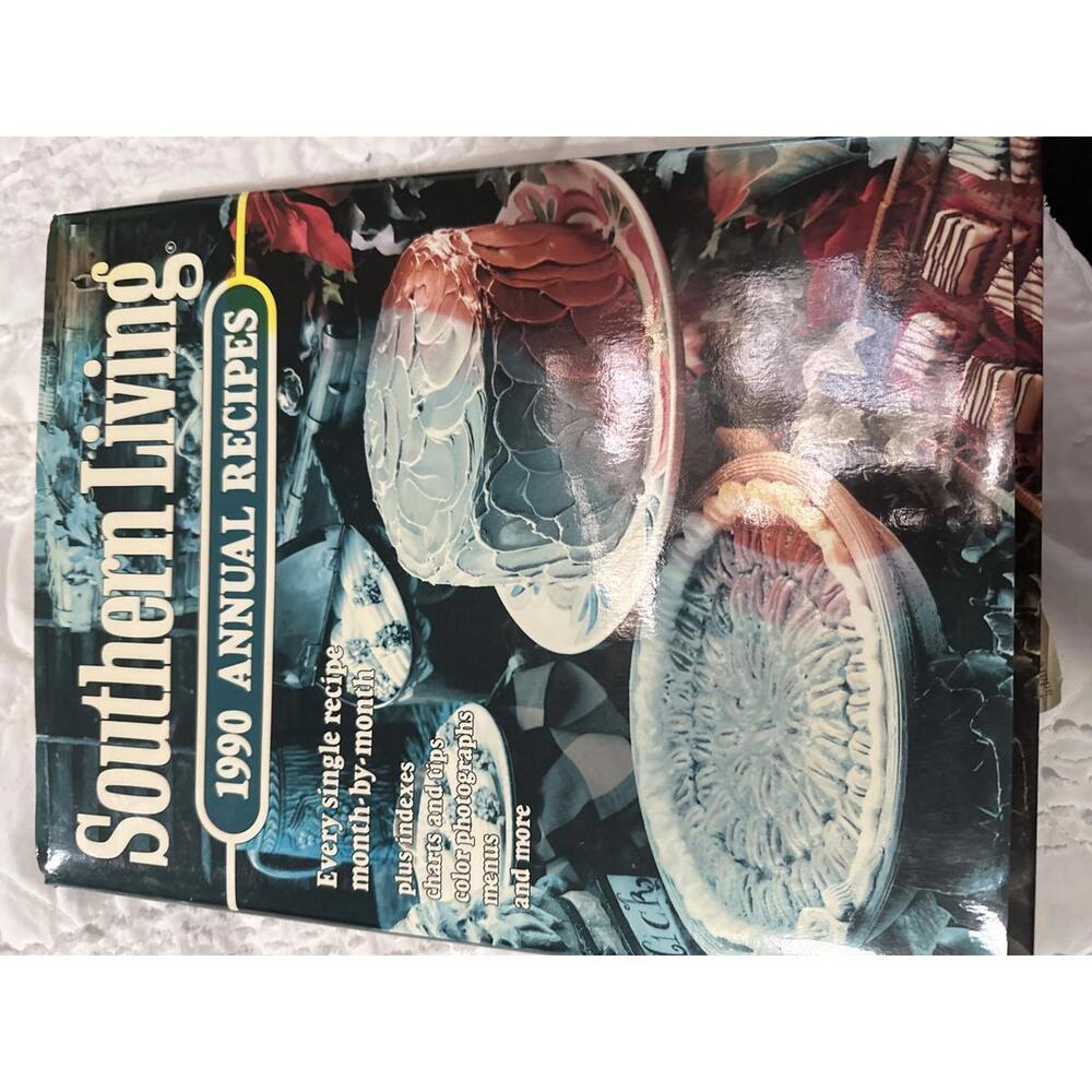 Southern Living 1990 Annual Recipes Cookbook